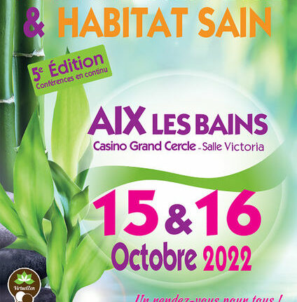 Salon bien-être et habitat sain aix-les-Bains